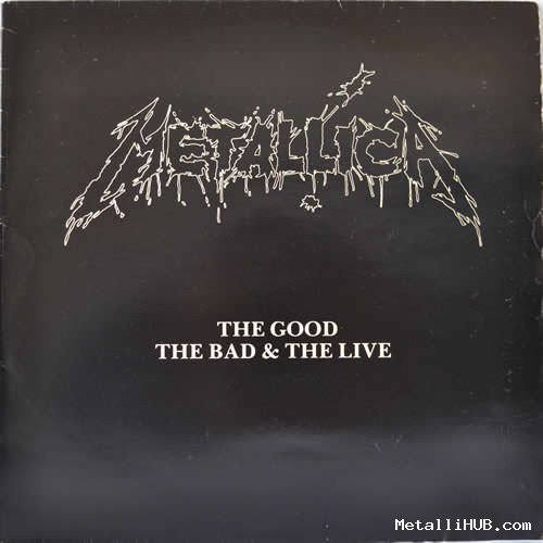 The Good, The Bad & The Live